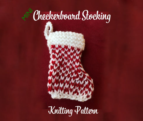 Mini Checkerboard Stocking Knitting Pattern